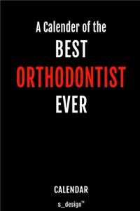 Calendar for Orthodontists / Orthodontist: Everlasting Calendar / Diary / Journal (365 Days / 3 Days per Page) for notes, journal writing, event planner, quotes & personal memories