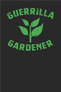 Guerrilla Gardener Journal