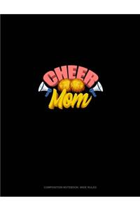 Cheer Mom