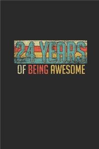 24 Years Of Being Awesome
