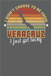 I Didn't Choose to Be From Veracruz I Just Got Lucky