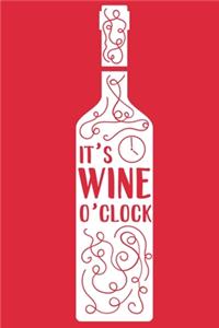 It's Wine O'Clock