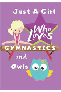 Just a Girl Who Loves Gymnastics and Owls