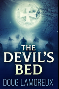 The Devil's Bed