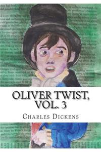 Oliver Twist, Vol. 3