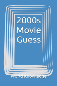 2000s Movie Guess