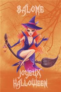 Joyeux Halloween Salomé