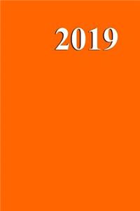 2019 Daily Planner Safety Orange Color 384 Pages: (Notebook, Diary, Blank Book)