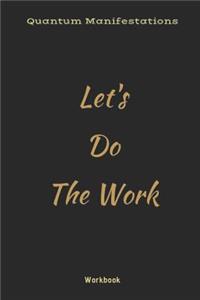 Quantum Manifestations Workbook