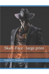 Skull-Face