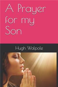 A Prayer for My Son
