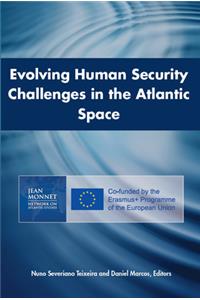 Evolving Human Security Challenges in the Atlantic Space