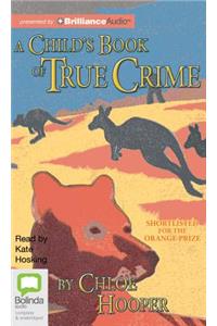 A Child's Book of True Crime