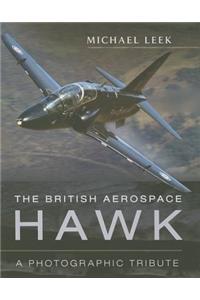 The British Aerospace Hawk: A Photographic Tribute