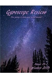 Gyroscope Review Issue 19-1 Winter 2019
