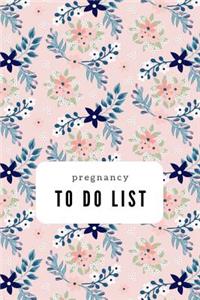 Pregnancy To Do List