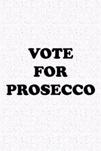 Vote for Prosecco