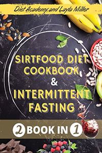 Sirtfood Diet for Beginners And Intermittent Fasting 16/8+5/2 method