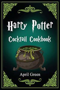 Harry Potter Cocktail Cookbook