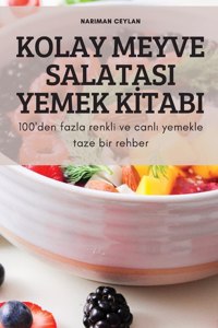 Kolay Meyve Salatasi Yemek K&#304;tabi