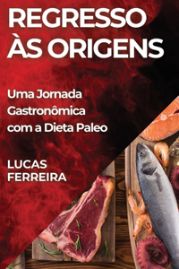 Regresso às Origens