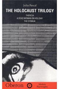 Holocaust Trilogy