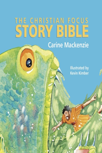 The Christian Focus Story Bible