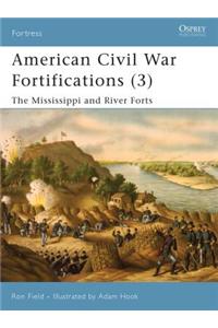 American Civil War Fortifications (3)