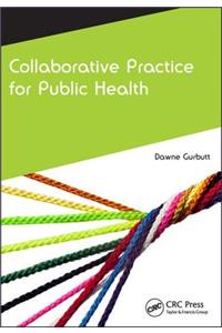 Collaborative Practice for Public Health