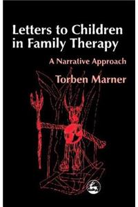 Letters to Children in Family Therapy