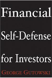 Financial Self-Defense for Investors