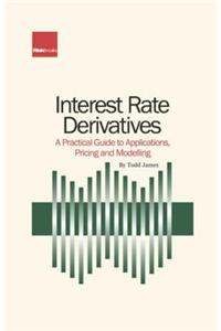 Interest Rate Derivatives