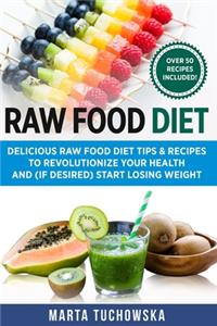 Raw Food Diet