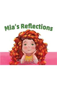 Mia's Reflections
