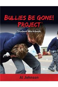Bullies Be Gone! Project