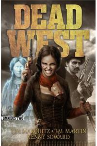 Dead West: Omnibus Two