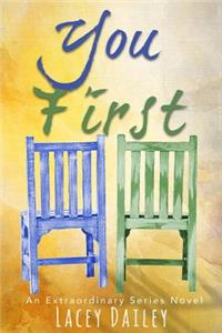 You First