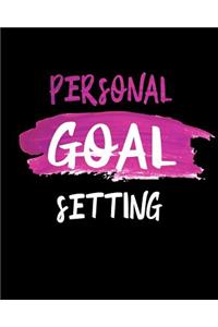 Personal Goal Setting