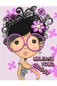 Unleash Your Sassy