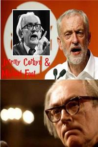 Jeremy Corbyn & Michael Foot