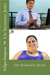 Un Secuestro Justo