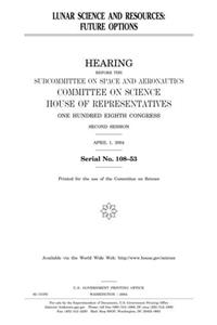 Lunar Science and Resources