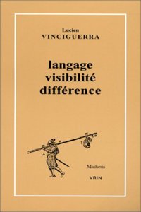 Langage, Visibilite, Difference