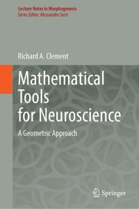 Mathematical Tools for Neuroscience