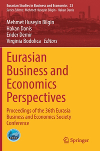 Eurasian Business and Economics Perspectives