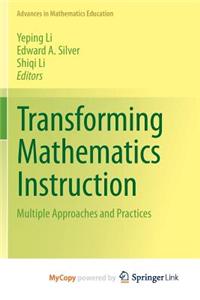 Transforming Mathematics Instruction