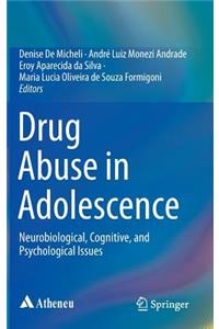 Drug Abuse in Adolescence