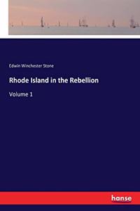 Rhode Island in the Rebellion