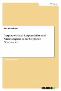 Corporate Social Responsibility und Nachhaltigkeit in der Corporate Governance