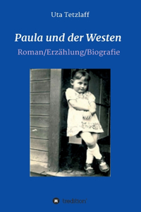 Paula und der Westen
